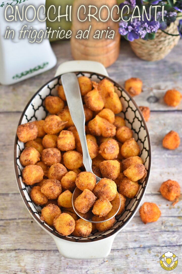 v_ gnocchi croccanti in friggitrice ad aria ricetta snack veloce appetitoso personalizzabile il chicco di mais