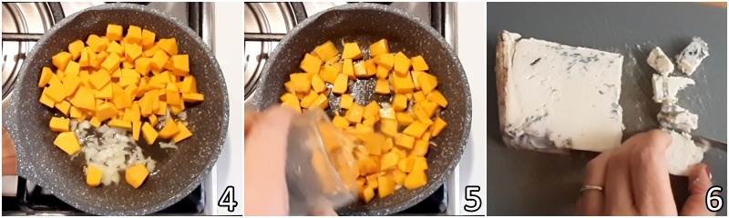 b. stufare la zucca delica e tagliare il gorgonzola piccante