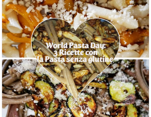 World Pasta Day: 3 ricette con pasta senza glutine.
