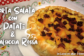 Torta salata con pasta sfoglia farcita con Patate, Salsiccia, e Caciocavallo!
