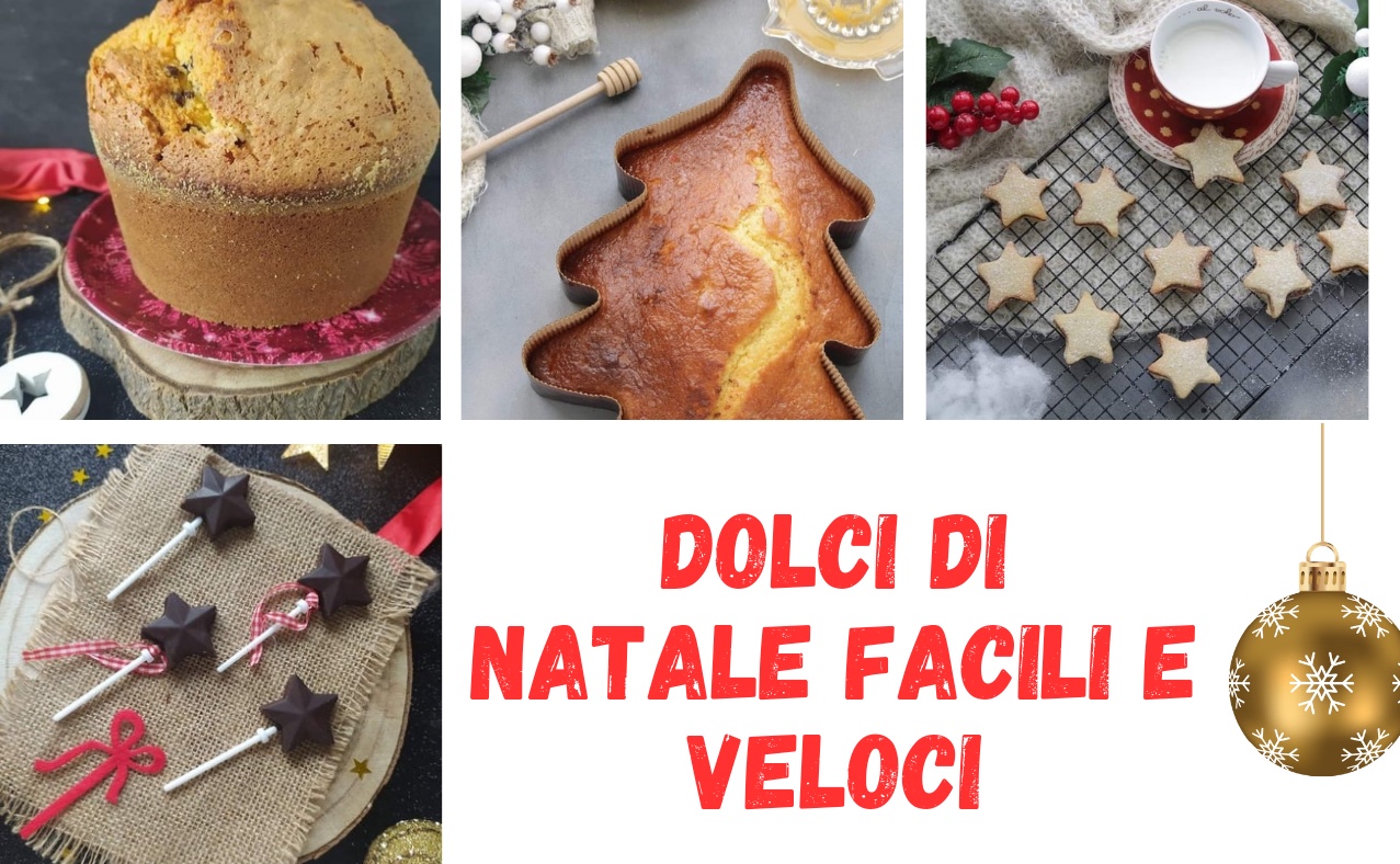 Dolci di Natale facili e veloci