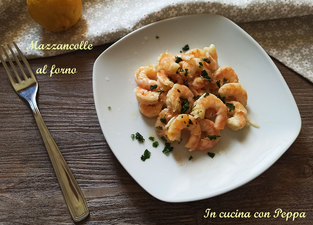 Mazzancolle al forno ricetta semplice e gustosa In cucina con Peppa