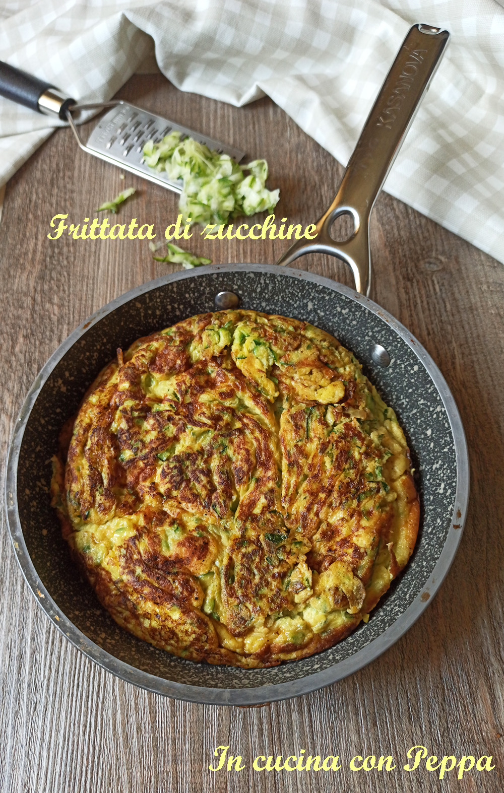 Frittata Di Zucchine, Ricetta Semplice E Veloce - In Cucina Con Peppa