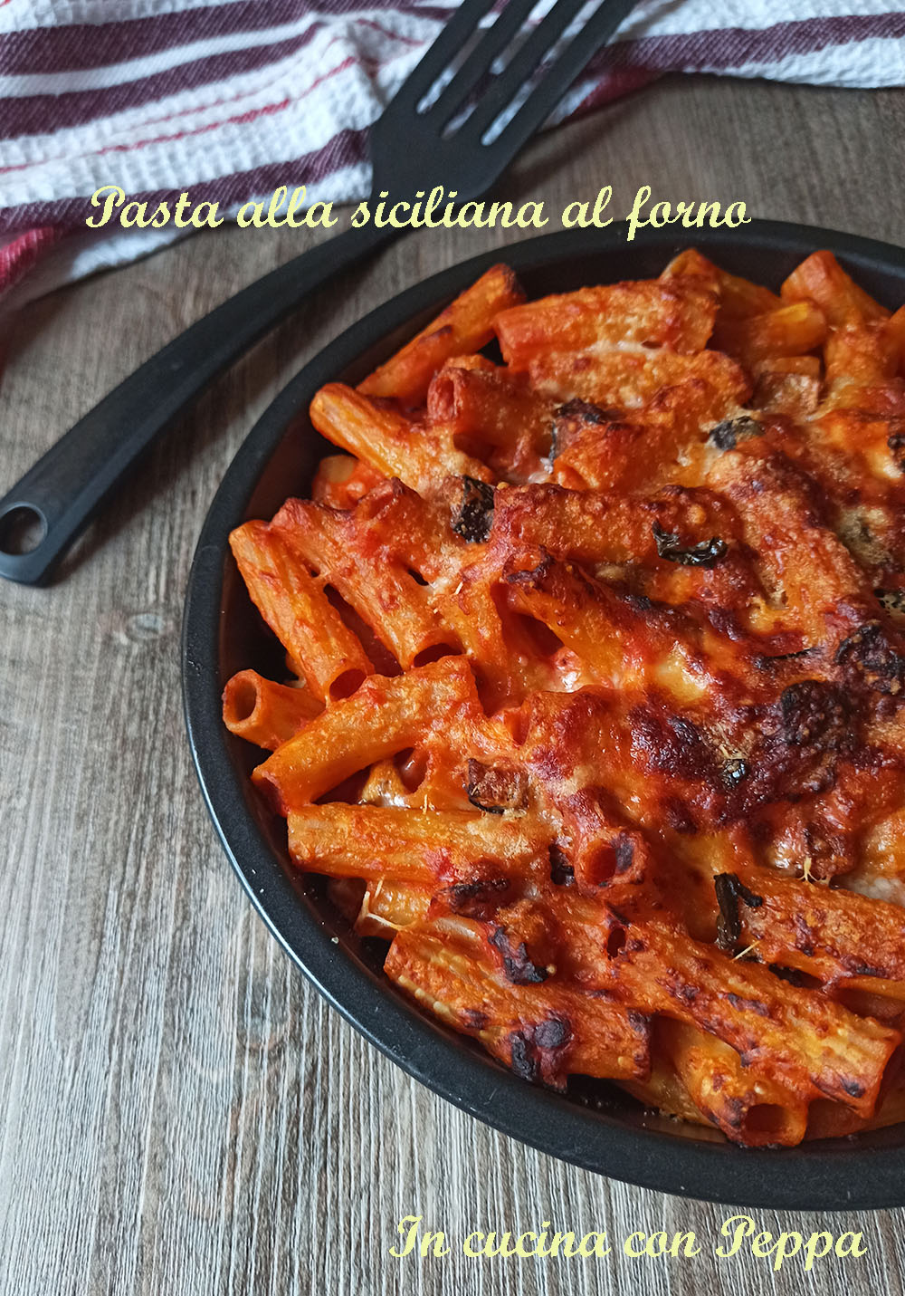 Pasta alla siciliana al forno saporita - In cucina con Peppa