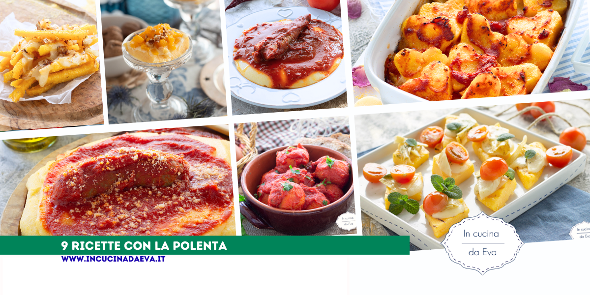 9 ricette con la polenta