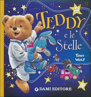 Teddy e le stelle… un libro per farlo dormire