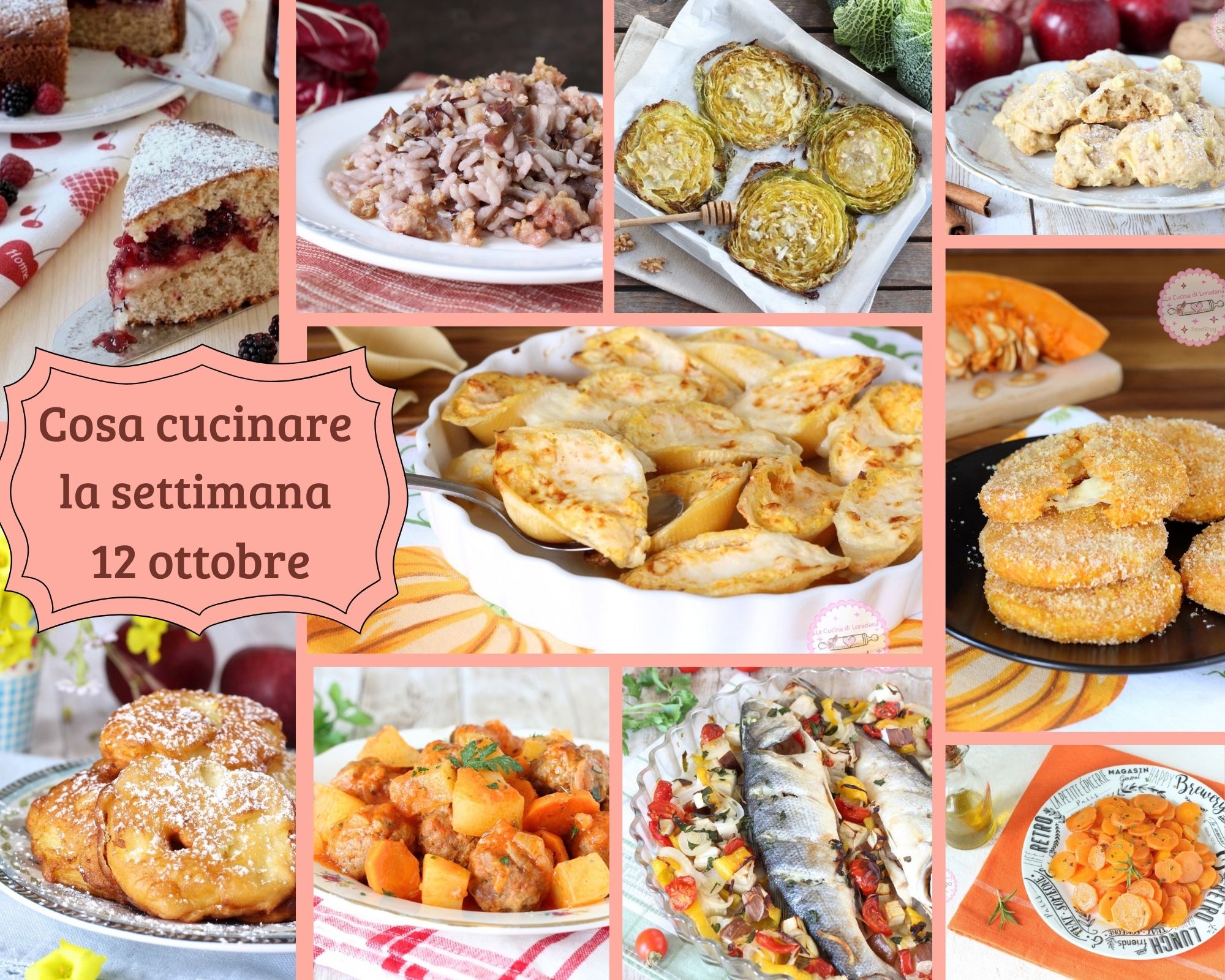 cosa cucinare la settimana 12 ottobre