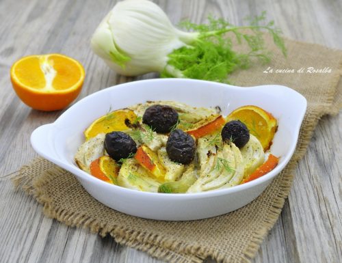 FINOCCHI GRATINATI AL FORNO ALL’ARANCIA E OLIVE