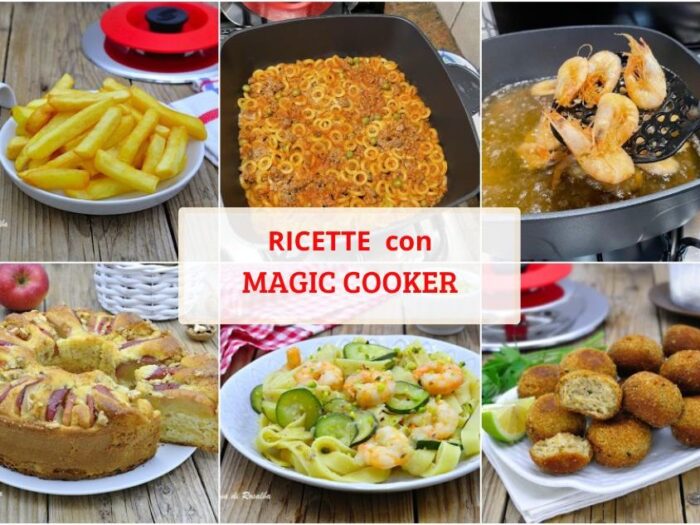 Raccolta ricette con Magic Cooker