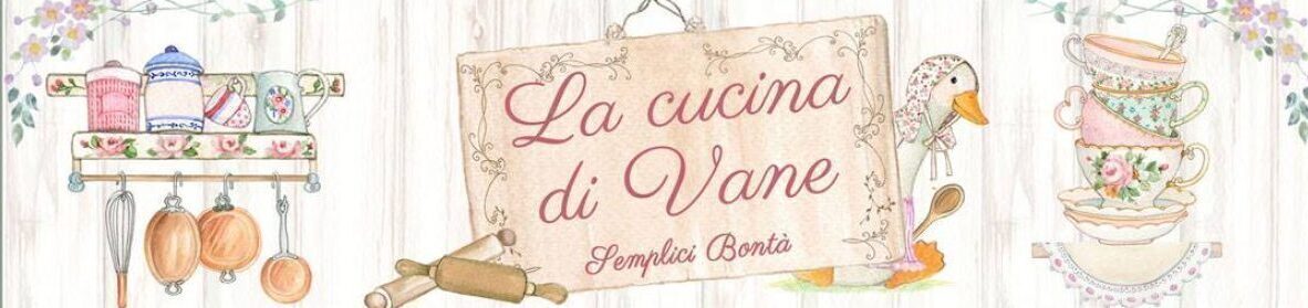La cucina di Vane di Vanessa Gizzi
