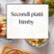Secondi piatti bimby