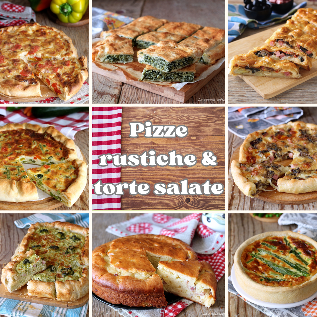 Torte Salate Veloci Ricette Pizze Rustiche Collaudate Per Le Feste