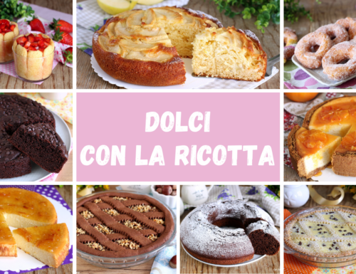 Dolci con la ricotta