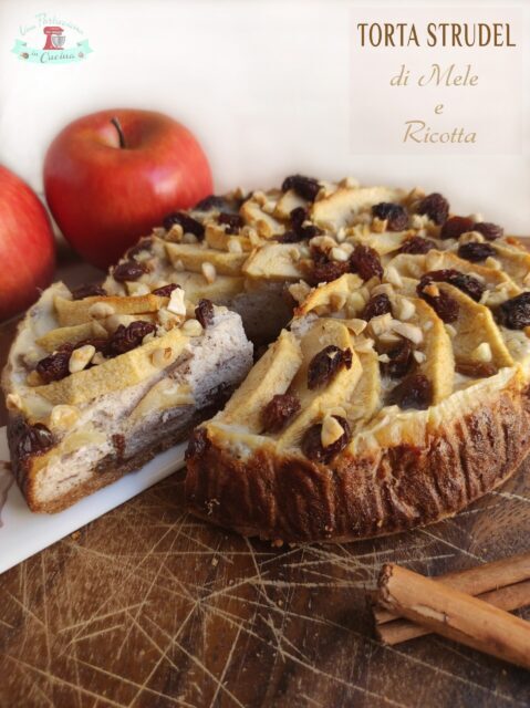 TORTA STRUDEL DI MELE E RICOTTA