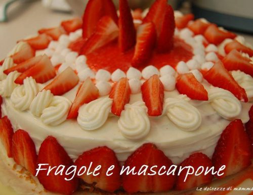 TORTA FRAGOLE  MASCARPONE -BIMBY-