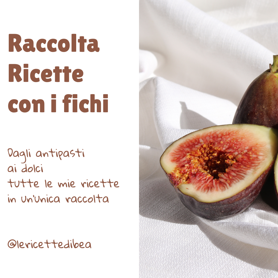 raccolta ricette con i fichi