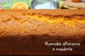 Plumcake all'arancia