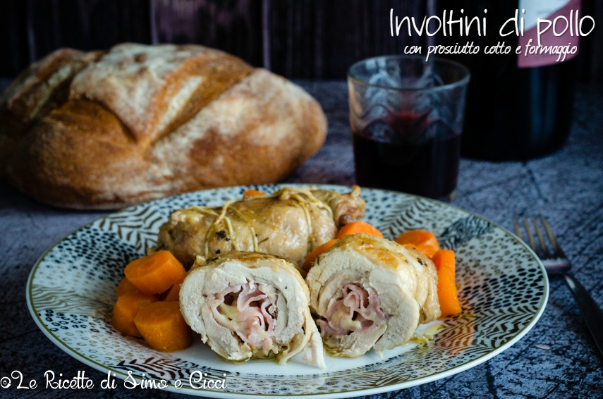 Involtini di pollo con prosciutto cotto e formaggio