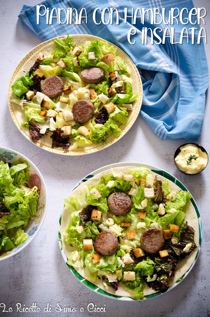 Piadina con hamburger e insalata con maionese al timo