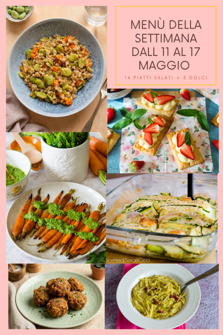 Menù della settimana dall'11 al 17 maggio