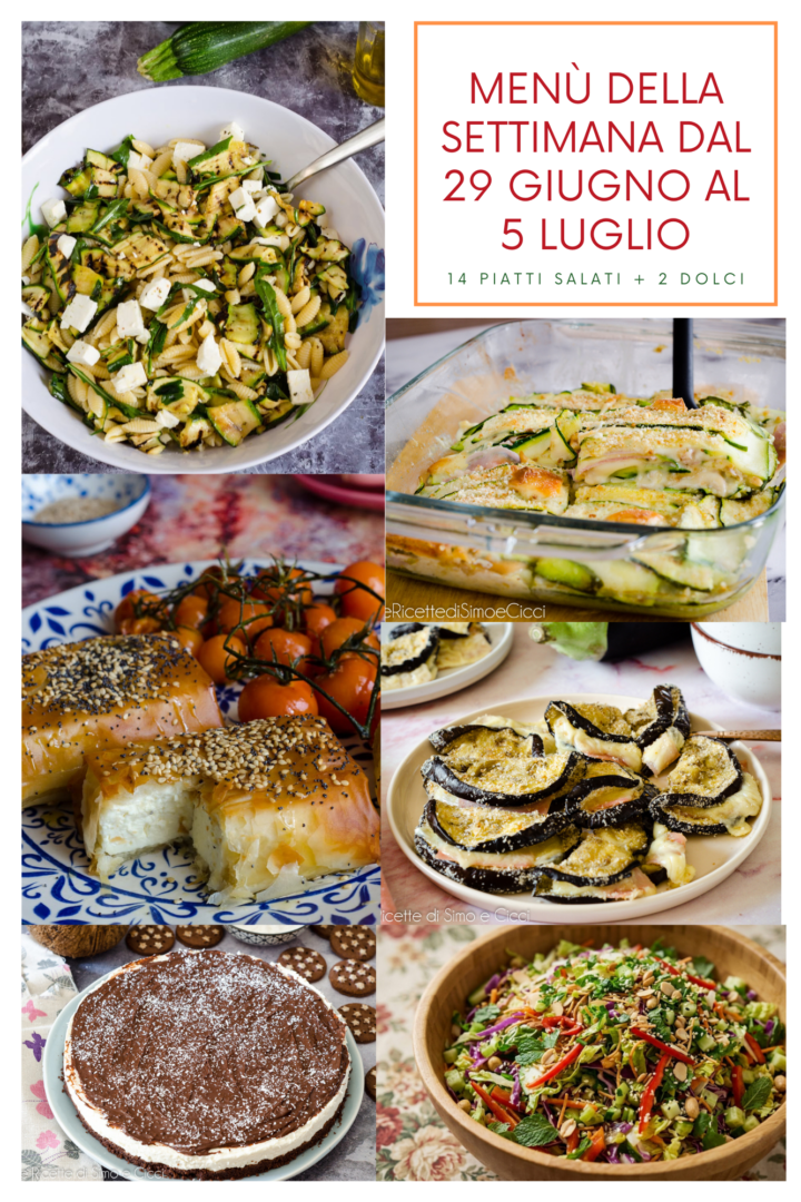 Menù settimanale dal 29 giugno al 5 luglio