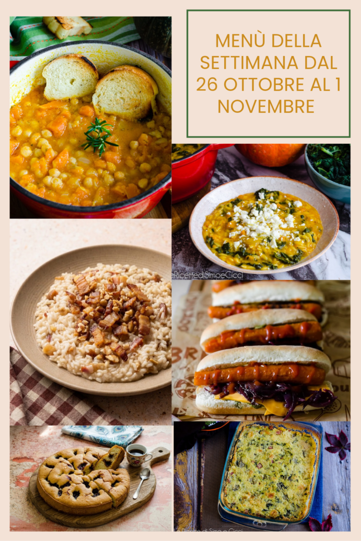 Menù settimanale dal 26 ottobre al 1° novembre: ricette autunnali facili e gustose