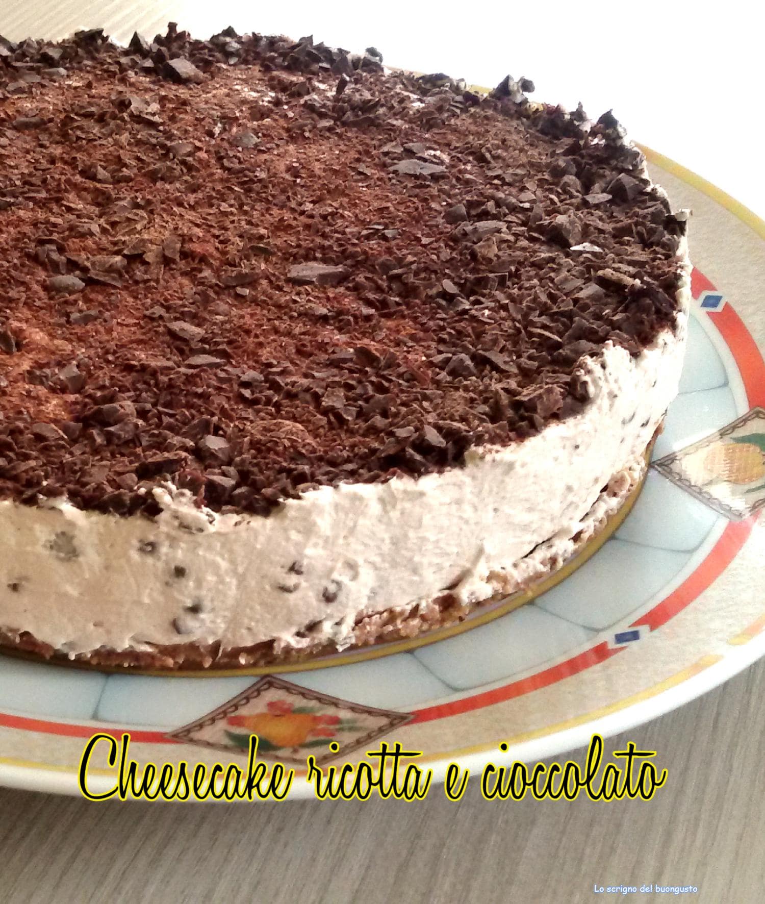 Cheesecake ricotta e cioccolato