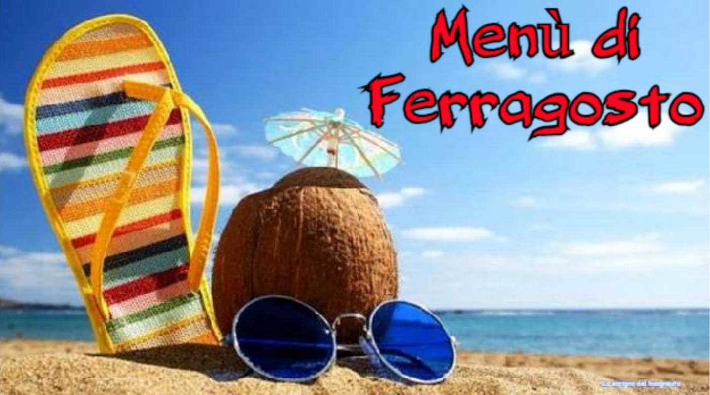 Menù di Ferragosto