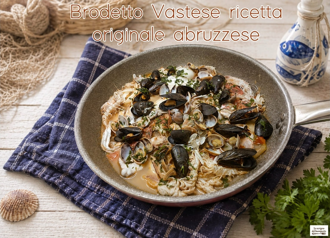 Brodetto Vastese ricetta originale 