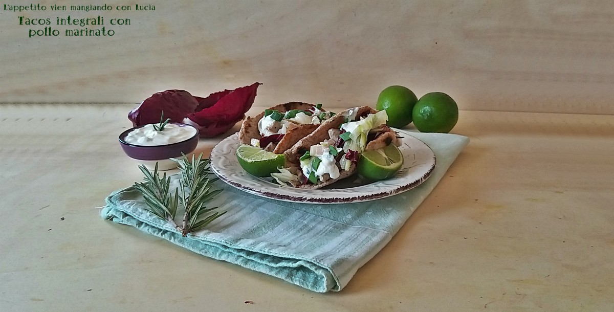 Tacos integrali con pollo marinato