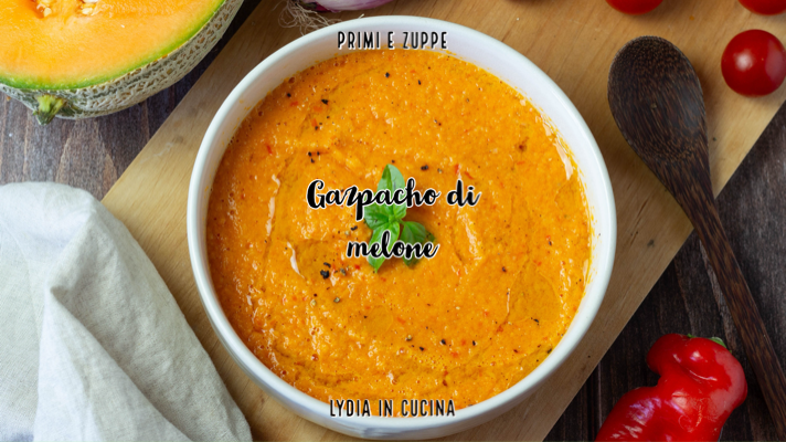 Gazpacho di melone e peperoni