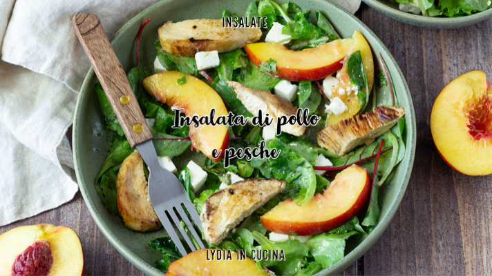 Insalata di pollo e pesche