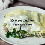 Lasagne salsiccia e cime di rapa