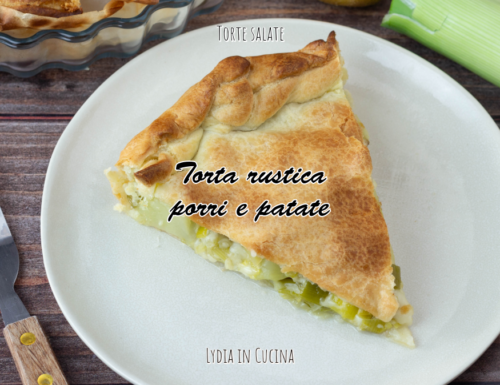 Torta rustica porri e patate con mozzarella e pancetta