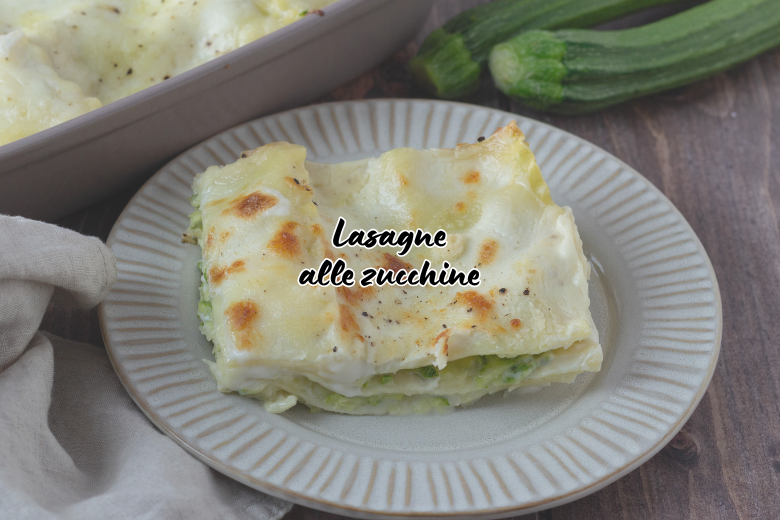 Lasagne alle zucchine