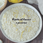 Risotto al limone e pecorino