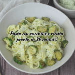 Pasta alla crema di zucchine e ricotta