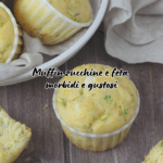 Muffin zucchine e feta