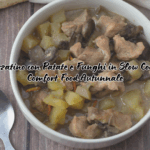 Spezzatino Patate e Funghi in slow cooker