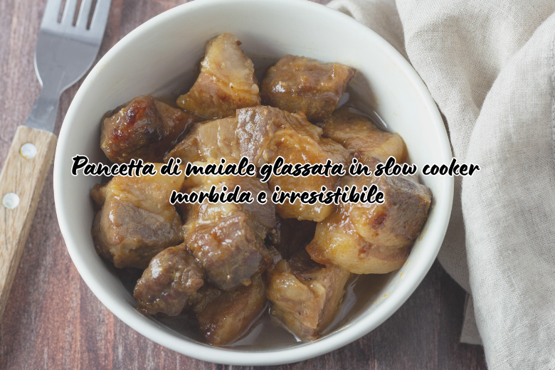 Pancetta di maiale glassata in slow cooker