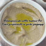 Babaganoush in Instant Pot