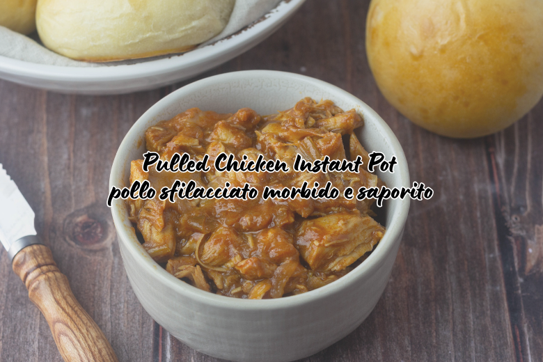 Pulled Chicken in Instant Pot