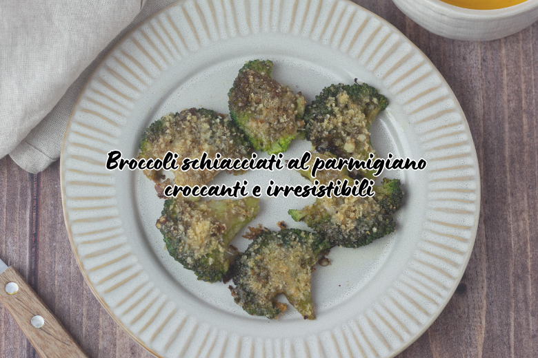 Broccoli schiacciati al parmigiano