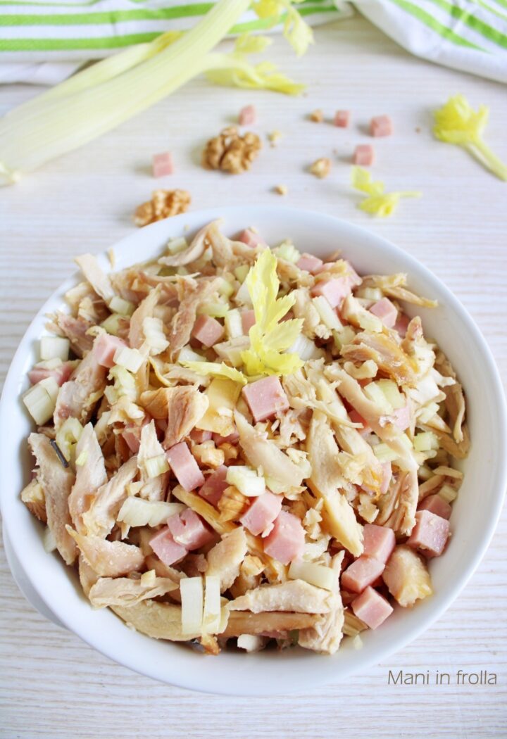 Insalata di pollo con prosciutto e sedano