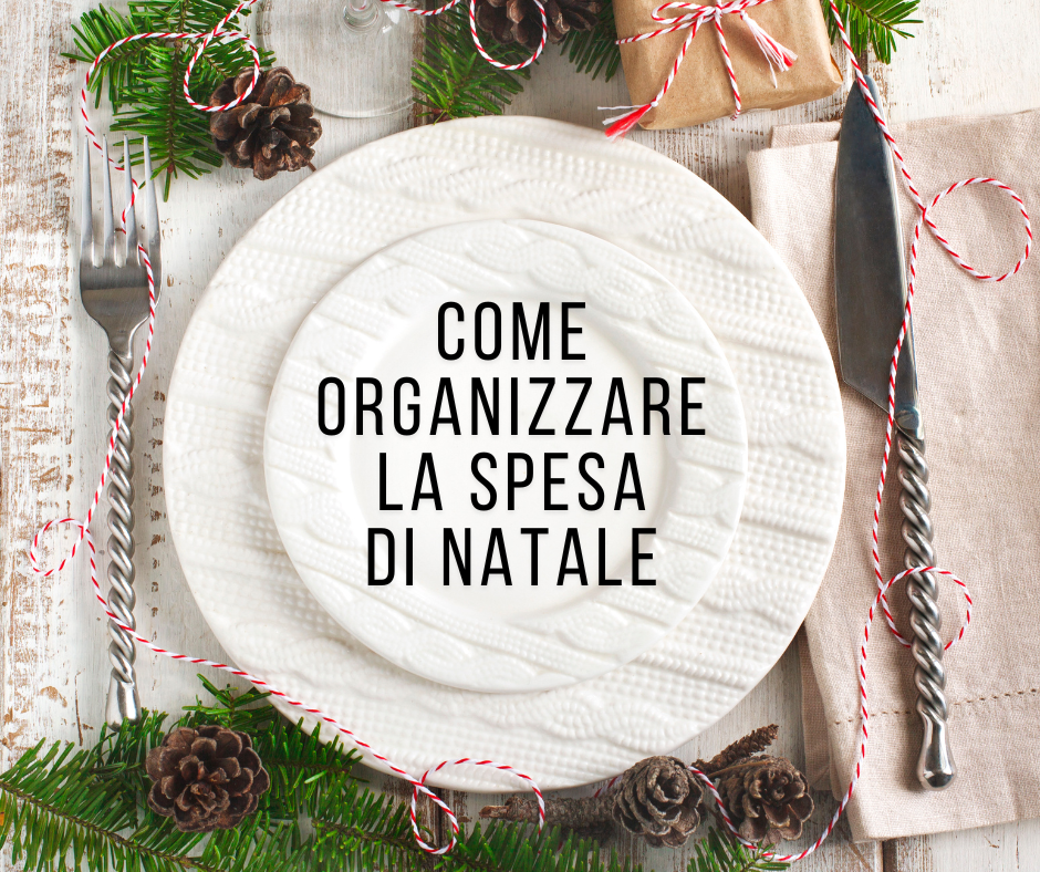 organizzare la spesa di natale
