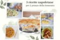 5 ricette napoletane di primavera per il pranzo della domenica (perfette anche per Pasquetta!)