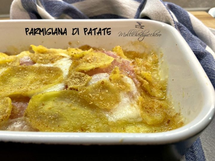 parmigiana di patate