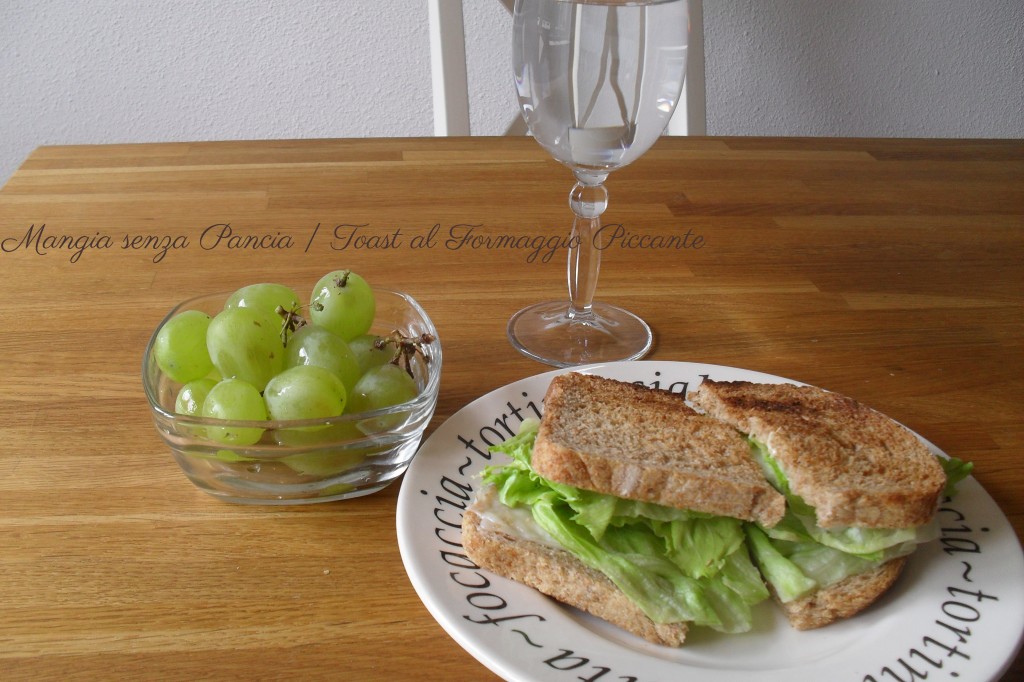 Toast al Formaggio Piccante, diario di una dieta - Giorno 5, Mangia senza Pancia