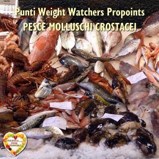 Punti Weight Watchers Pesce Molluschi Crostacei, Mangia senza Pancia