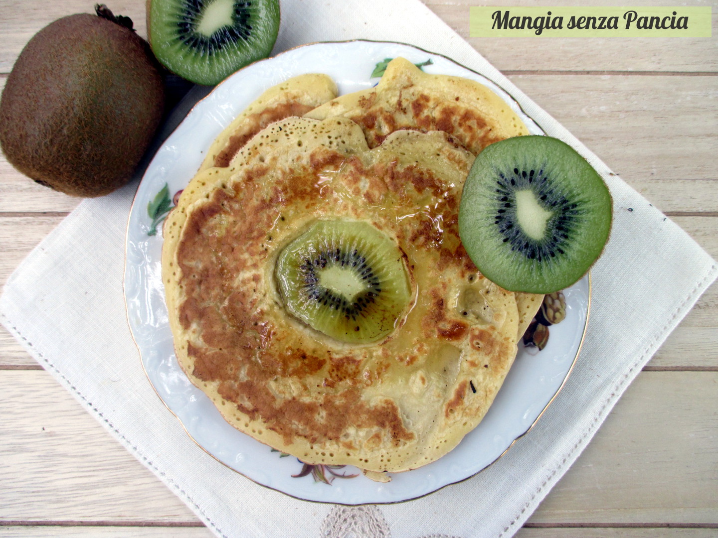 Pancakes light con kiwi sfiziosi
